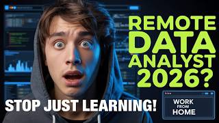 how you'll become a REMOTE Data Analyst in 2026 (FULL Guide)