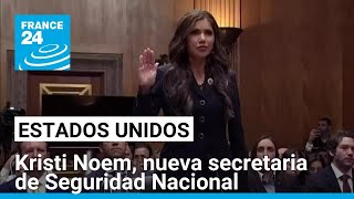 Kristi Noem es designada como secretaria de Seguridad Nacional de EE. UU. • FRANCE 24 Español