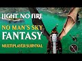 Light No Fire Gameplay PREVIEW - Fantasy SURVIVAL on GIGANTIC Scale!