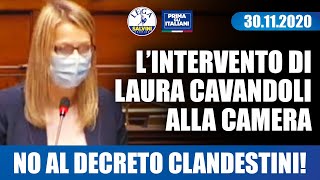 LAURA CAVANDOLI - LA BATTAGLIA DELLA LEGA CONTRO IL #DECRETOCLANDESTINI (30.11.2020)