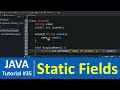 Java Tutorial #35 - static Fields in Java Class (Examples)