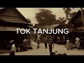 TOK TANJUNG