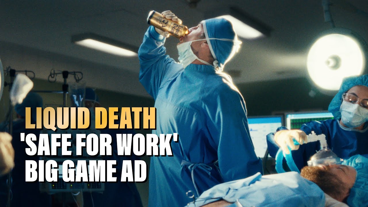 Liquid Death Super Bowl Commercial 2025 Drinking Safe For Work