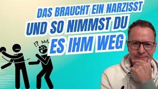 Das braucht ein Narzisst und so nimmst du es ihm weg #narzisst