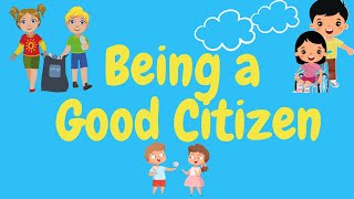 SEL Being A Good Citizen I Citizenship for Kids