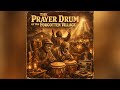 The Prayer Drum of the Forgotten Village | Vintage African Gospel Highlife