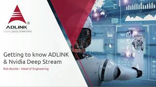 Getting to know ADLINK and Nvidia Deep Stream