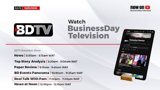 BusinessDay Television LIVE: 16/01/25