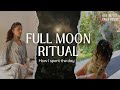 My Full Moon Ritual | How I use moon's energy to manifest | Day 46/111 - daily videos