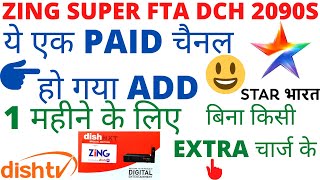 Zing Super FTA Set Top Box DCH 2090S|1 Paid Channel Activated|Star Bharat Channel Add हो गया Free मे