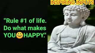 💞Life Changing Lessons💞Change Your Future💞 Buddha Positive Wisdom Quotes💞by INSPIRING INPUTS