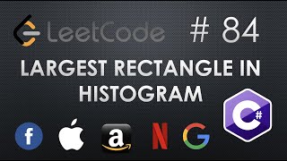 LeetCode 84 | Largest Rectangle in Histogram | Hard | C# Solution |