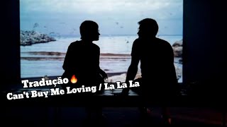 Rauf & Faik; Can't Buy Me Loving / La La La ( Letra / Tradução )