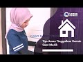 Tips Aman Tinggalkan Rumah Saat Mudik