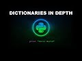 Dictionary In Depth - Python Programming