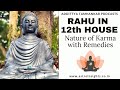 What Happens When Rahu Is In 12th House?  | Rahu in Twelfth House