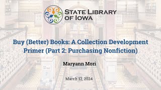 Buy (Better) Books: A Collection Development Primer (Part 2: Purchasing Nonfiction)