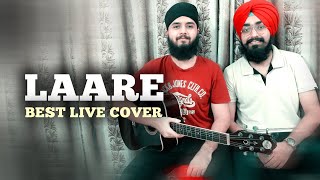 LAARE Cover | Laare Song Guitar Live | Bpraak Laare | Jaani | Maninder Buttar | Musical Singhs |