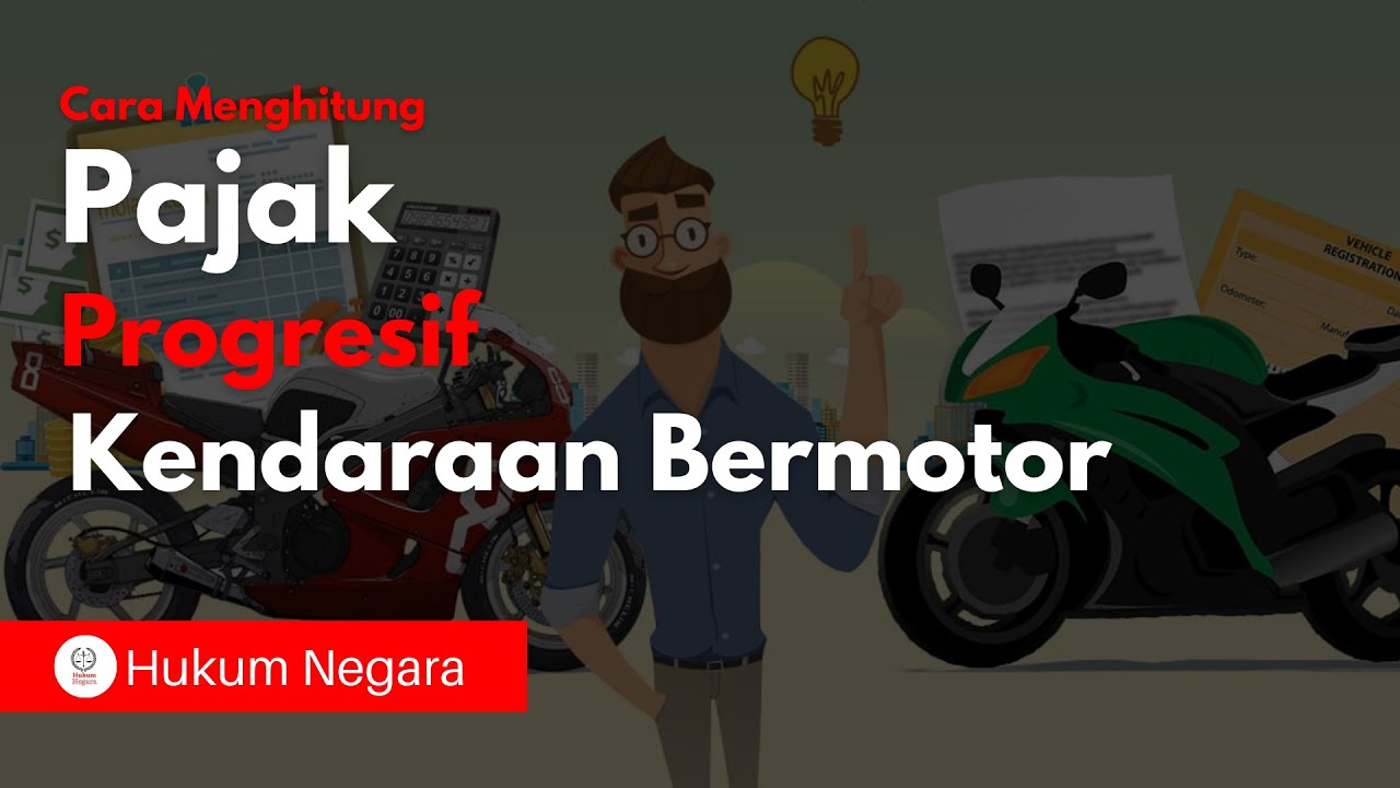 Cara Menghitung Pajak Progresif Motor! Gampang Banget! - YouTube