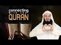 Connecting with the Quran - Mufti Menk