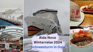 Aidanova 2024 -Schneesturm -  Norwegen ab Hamburg - Oslo - Lichtermeer - Vlog - 4K