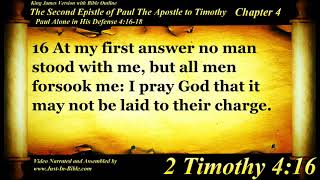 2 Timothy Chapter 4 - Bible Book #55 - The Holy Bible KJV Read Along Audio/Video/Text