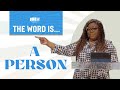 THE WORD IS… | A PERSON | 8:00 AM