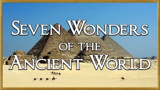 Seven Wonders of the Ancient World