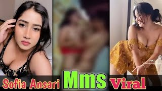 Real Truth Of Viral MMS Of Social Media Star | Sofia Ansari | Anjali Arora | SNS news #viral #mms