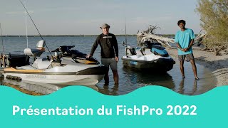 Présentation de la gamme Sea-Doo FishPro 2022