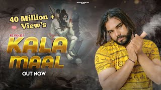 Kala Maal ( Full Song ) Singer PS Polist Bhole BaBa New Song 2022