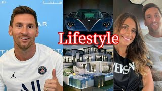 Lionel Messi lifestyle | PSG | Wife | Family | Net worth | Salary Cars | House | 2021
