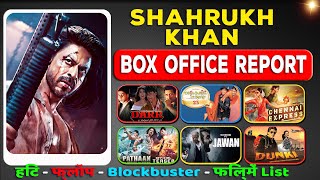 Shahrukh Khan Hit and Flop all Movies List (1992-2023) SRK all Films Name & Verdict Year Wise Report