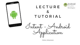 Intent Mobile Application