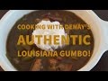 How to make authentic Louisiana Gumbo