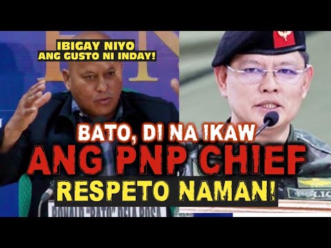 AYOS ITONG SI BATO, AKALA SIYA PA RIN ANG PNP CHIEF! KUNSINTIDOR KAY INDAY!