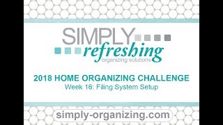 Week 16 - Filing System Setup