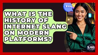 What Is The History Of Internet Slang On Modern Platforms? - SlangXplained