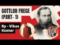 Frege | Western Analytical Philosophy Part-1 | NTA UGC NET JRF 2022 | UPSC | BPSC |