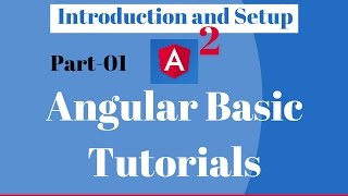 Angular 2: Introduction and setup