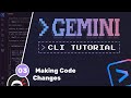 Gemini CLI Tutorial #3 - Making Code Changes