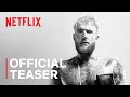 UNTOLD: Jake Paul The Problem Child | Official Teaser | Netflix