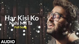 Har kisi ko nahi milta full song | Boss | Arijit Singh, Neeti Mohan | Akshay Kumar, Sonakshi Sinha