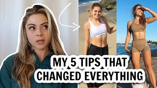 How I lost fat, built lean muscle and changed my mindset | 5 TIPS