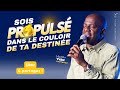 SOIS PROPULSÉ DANS LE COULOIR DE TA DESTINÉE ⚡️ - Apôtre Yvan CASTANOU