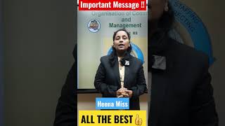 Important Message !! | Class 12th | Heena Miss #class_12th #boardexam2023 #shorts