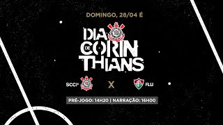 DIA DE CORINTHIANS | Corinthians x Fluminense | Brasileirão 2024 (PRÉ-JOGO + AO VIVO)