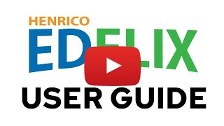 HCPS On-Line: EDFLIX User Guide