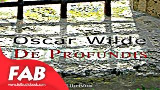 De Profundis version 2 Full Audiobook by Oscar WILDE by Philosophy