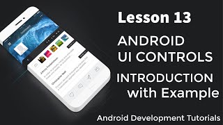 Android UI Controls | Android Development Tutorials | TheXXCODE IT Solutions